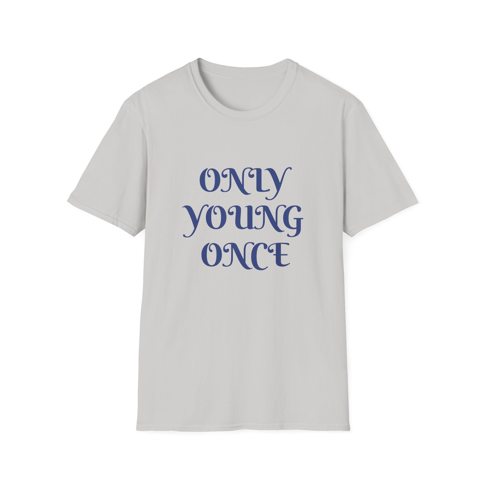 Only Young Once Retro Script Adventure T-Shirt