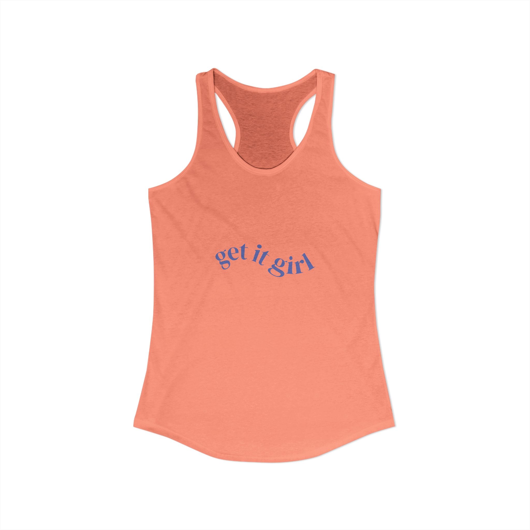 Get It Girl Fun Party Motivational Tank Top