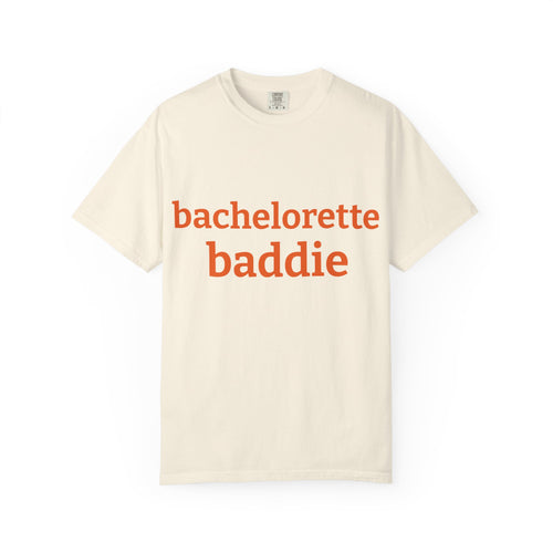 bachelorette baddie t-shirt