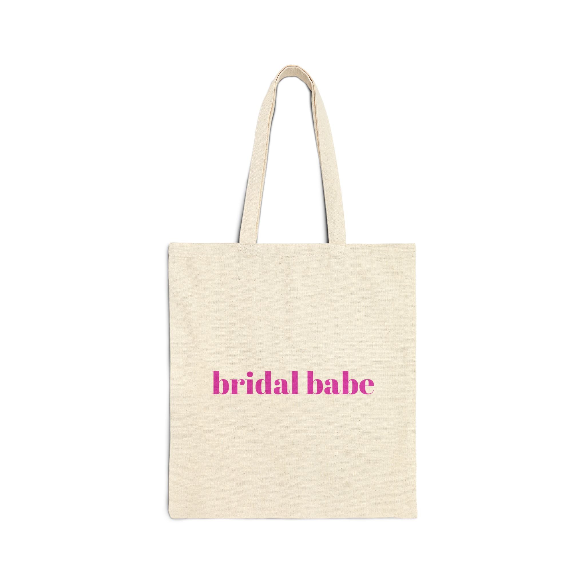 Bridal Babe Canvas Tote Bag — Bachelorette Party Gift & Bride Tribe Tote