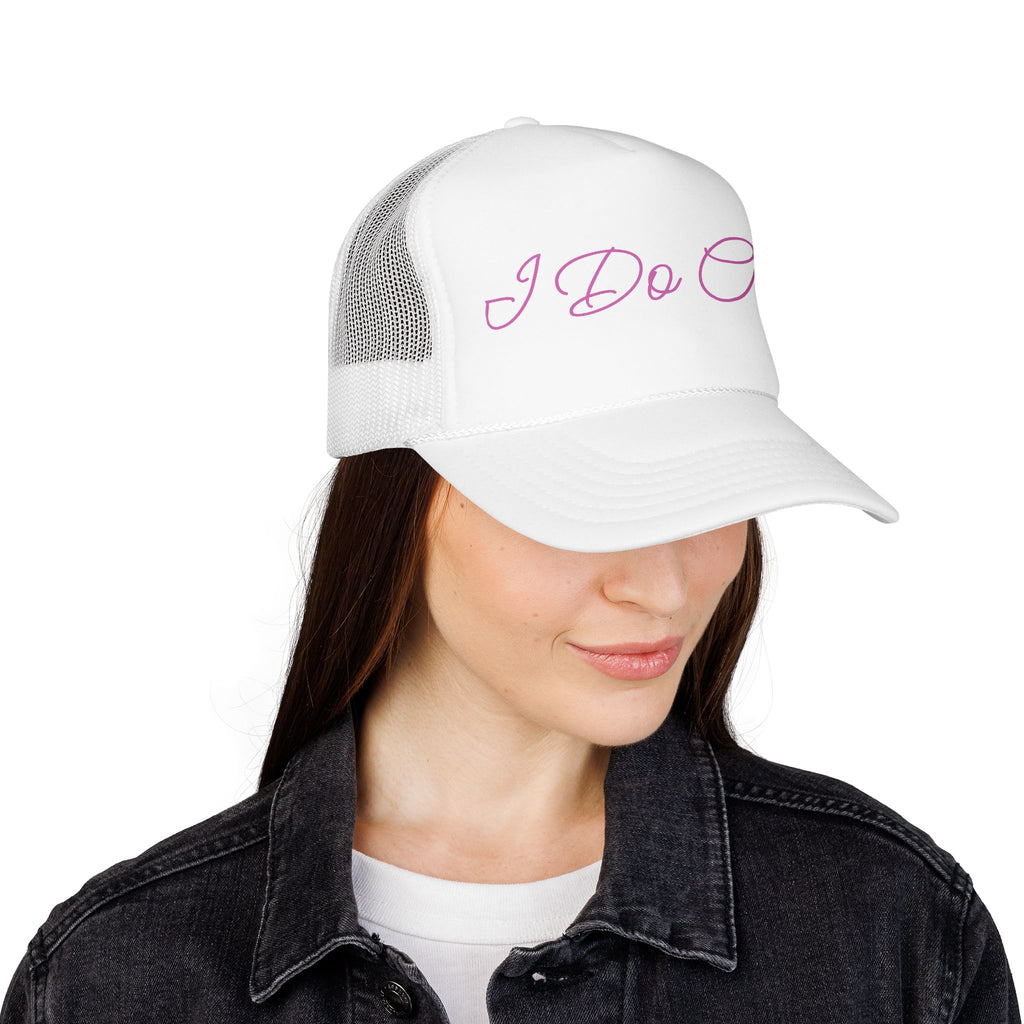 I Do Crew trucker hat