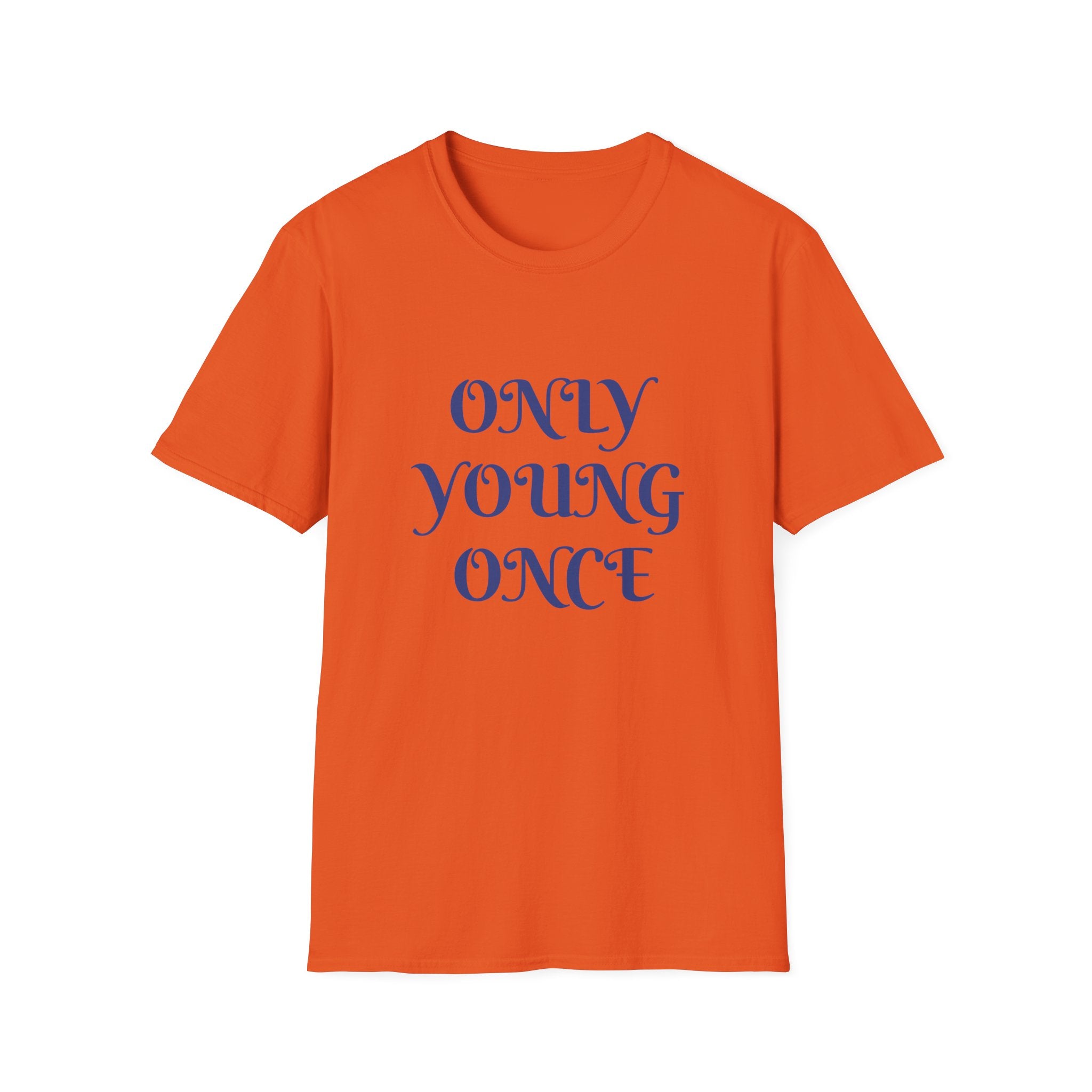 Only Young Once Retro Script Adventure T-Shirt