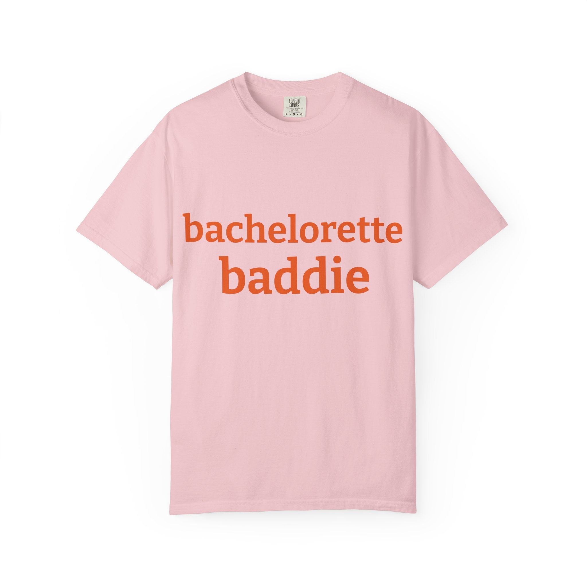bachelorette baddie t-shirt
