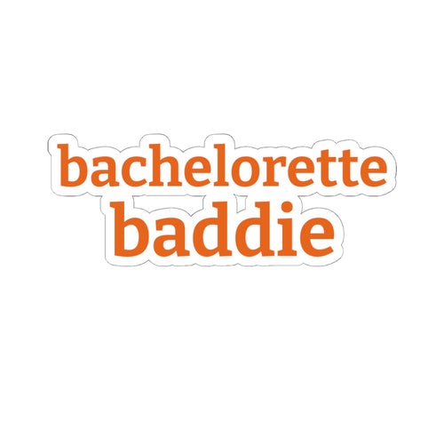 bachelorette baddie sticker