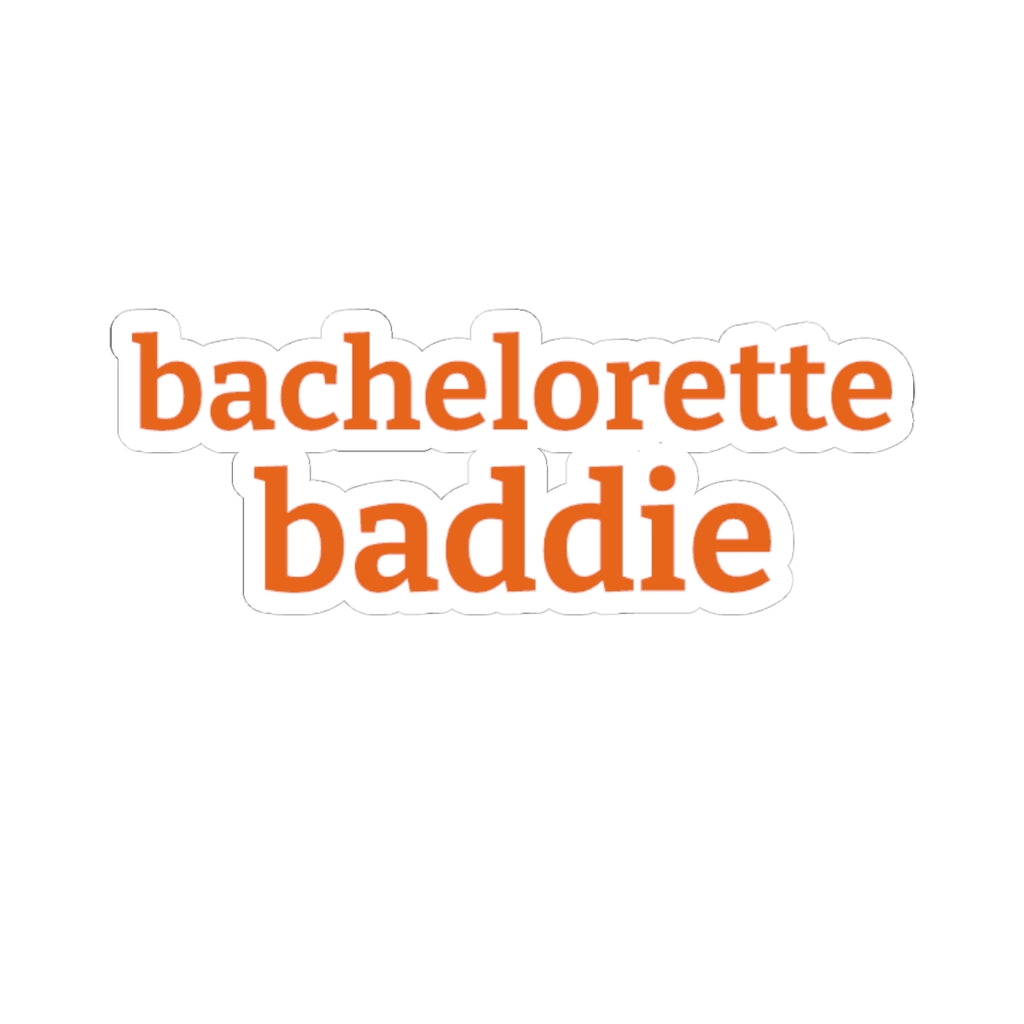 bachelorette baddie sticker