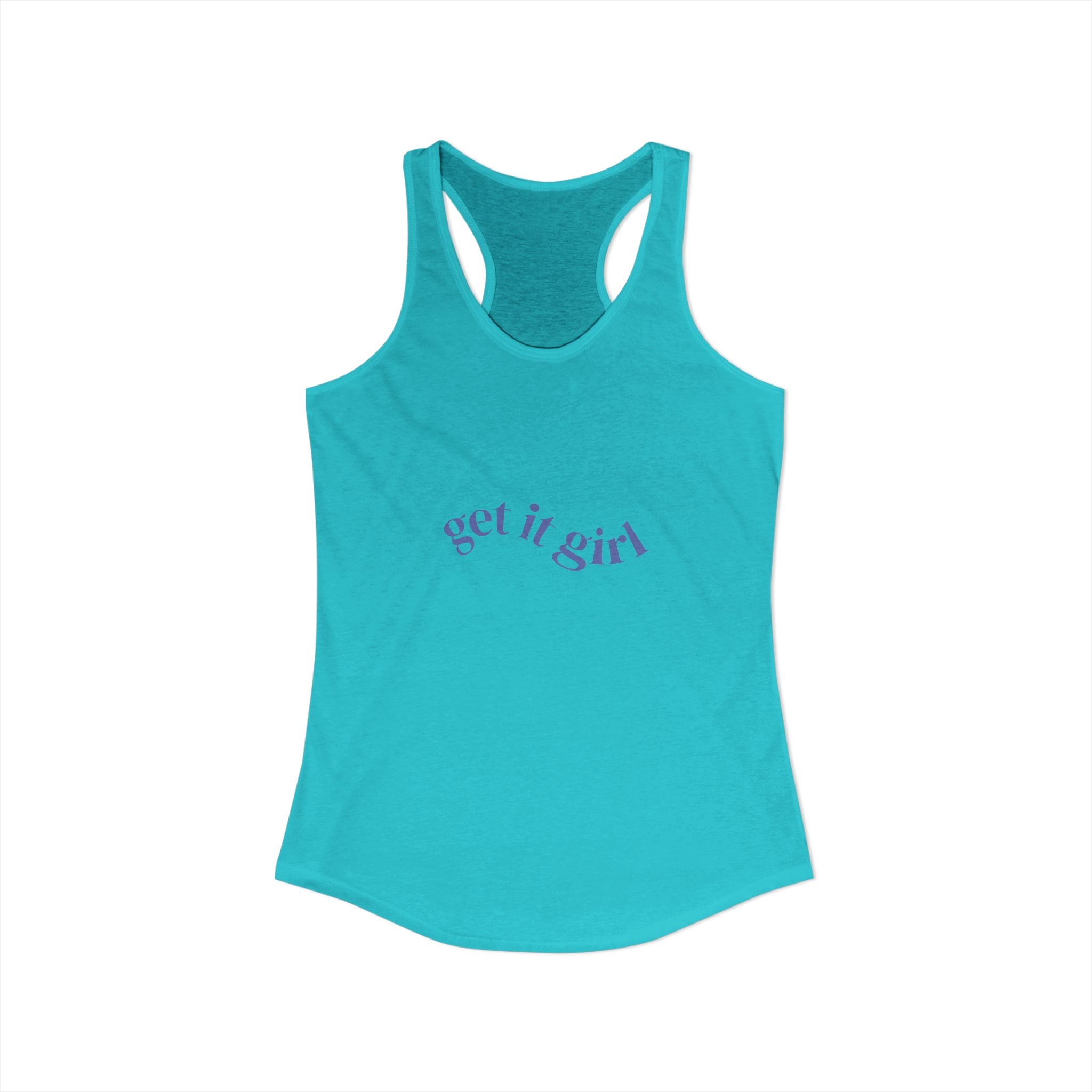 Get It Girl Fun Party Motivational Tank Top