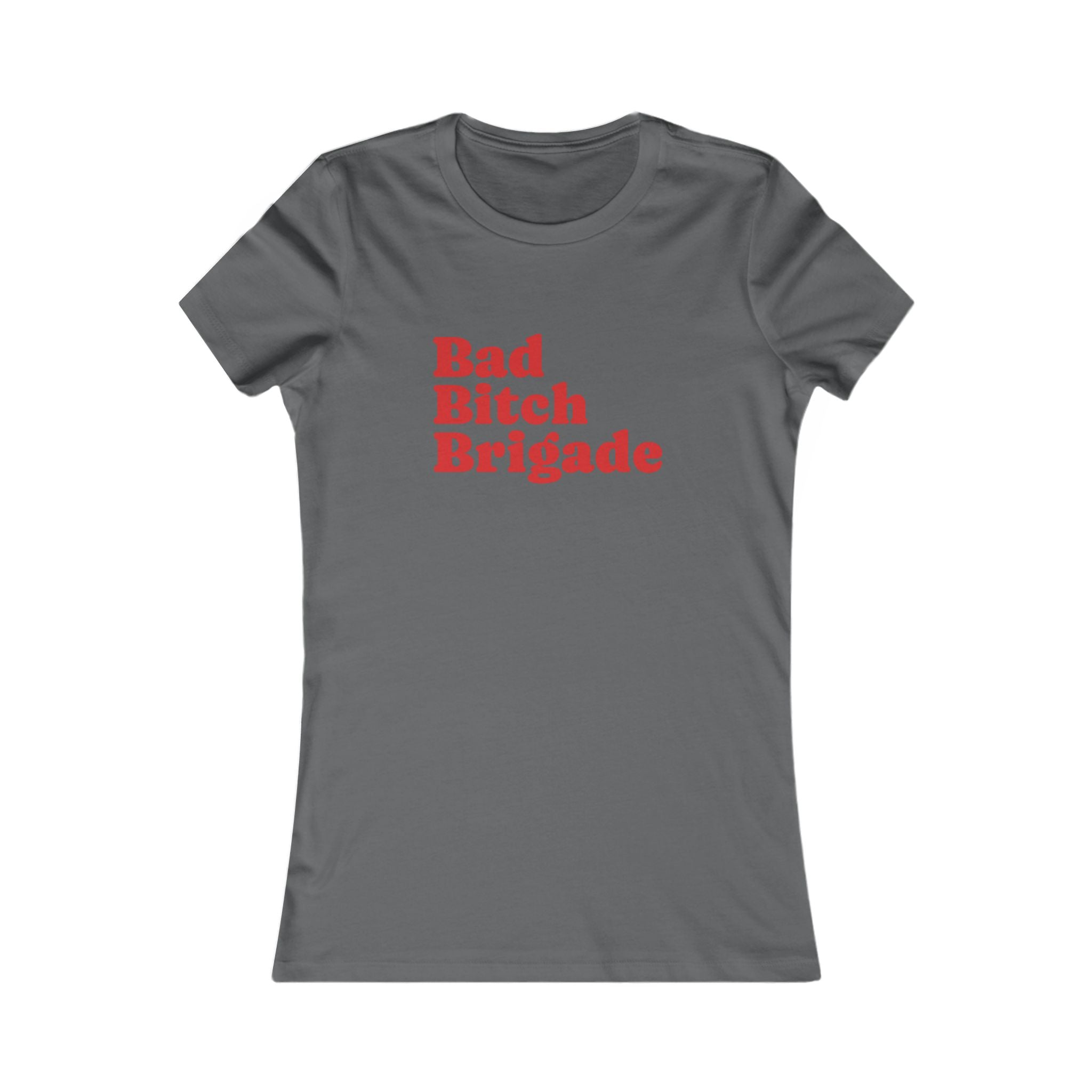 Bad Bitch Brigade t-shirt