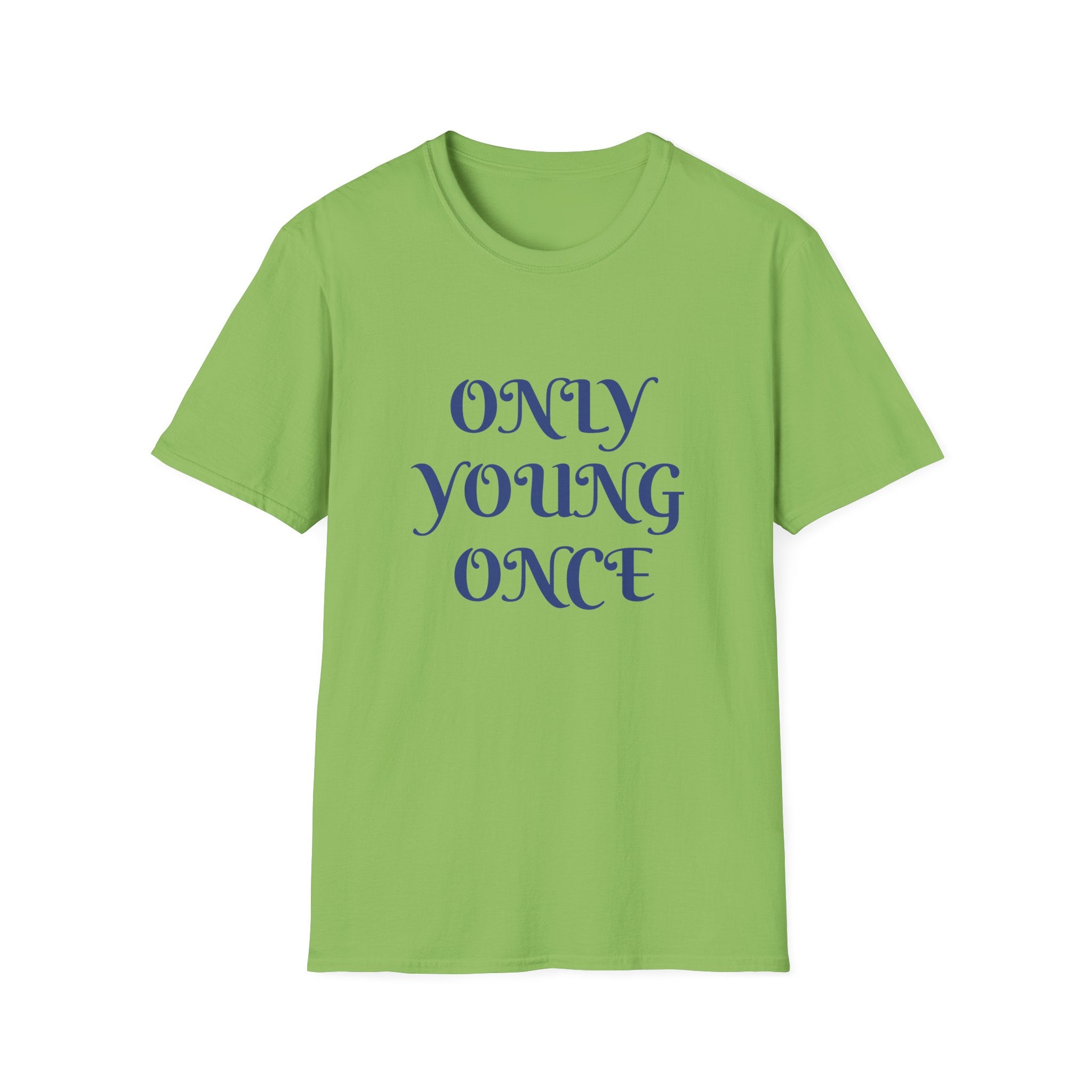 Only Young Once Retro Script Adventure T-Shirt