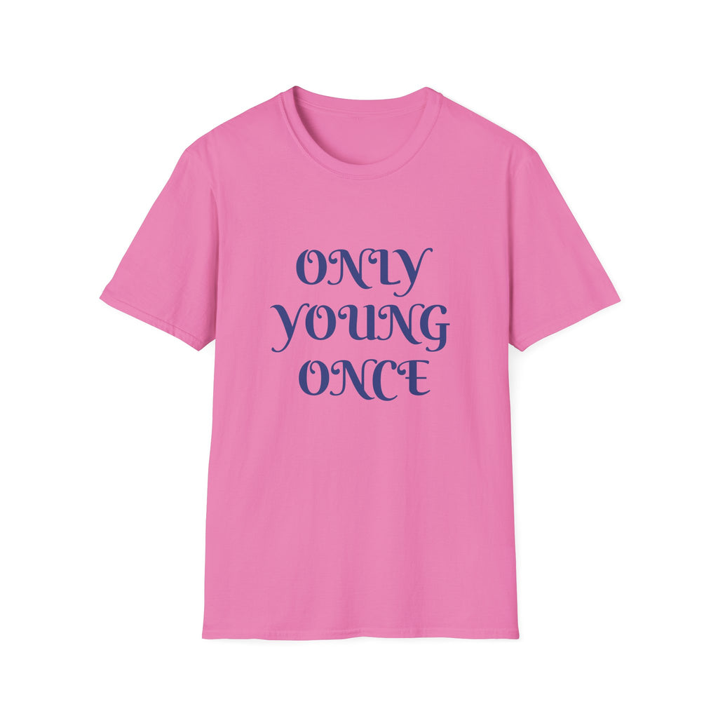 Only Young Once Retro Script Adventure T-Shirt