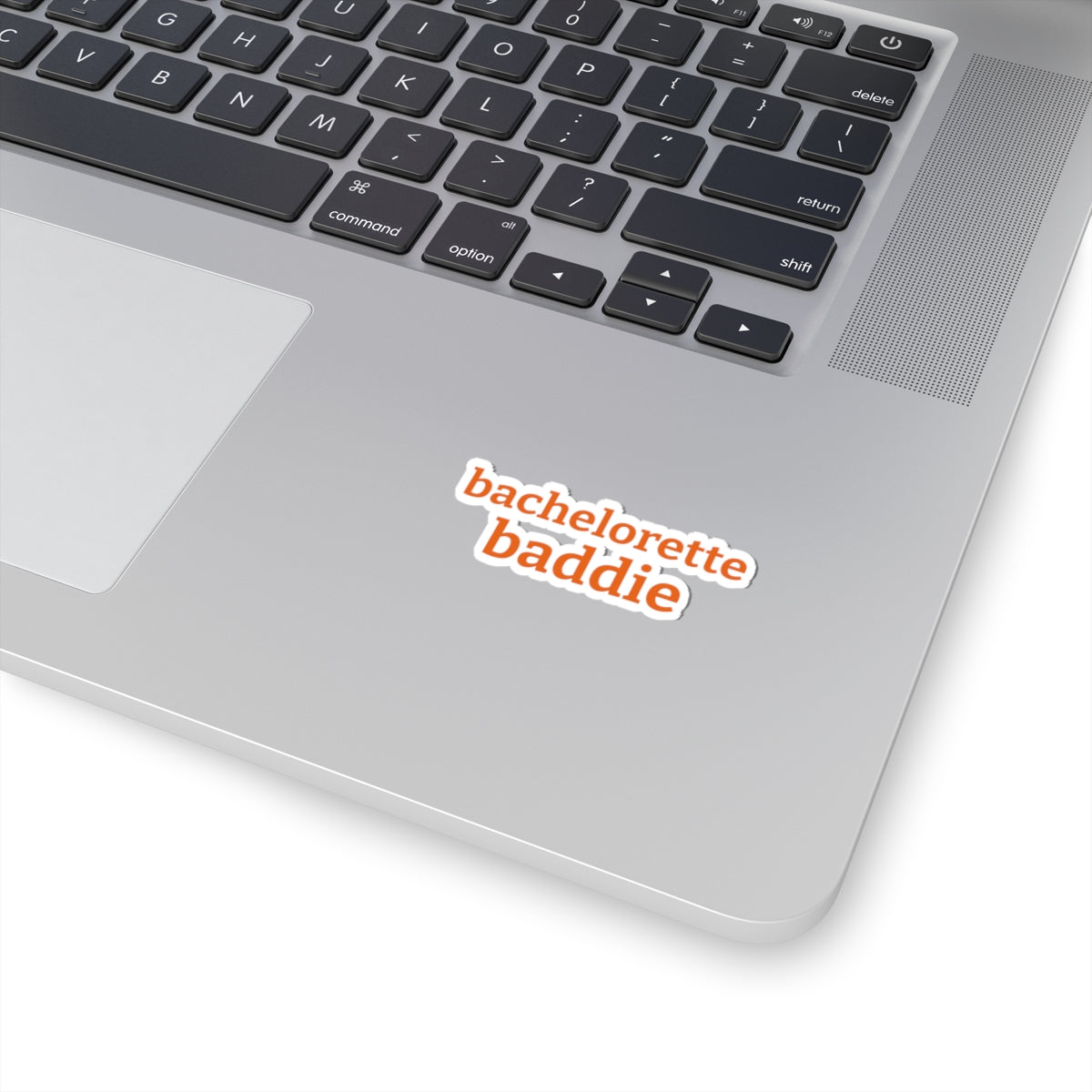bachelorette baddie sticker